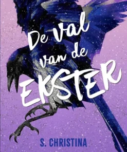 De val van de Ekster