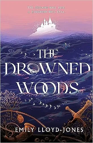 The Drowned Woods | 9781399703970 The Drowned Woods