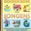 Het gouden boek voor jongens | 9789047612162 Het gouden boek voor jongens | 9789047612162