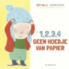 1, 2, 3, 4 geen hoedje van papier | 9789462914056