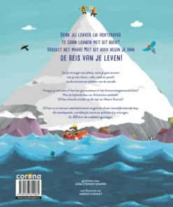 Alternative view of Hoe smaakt chocola op de Mount Everest - Verken de extreemste plekken op de wereld met je ogen, oren, neus. huid en tong