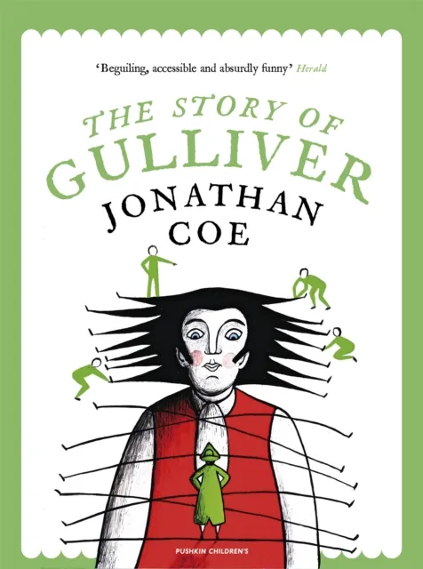 The Story of Gulliver | 9781782692072 The Story of Gulliver