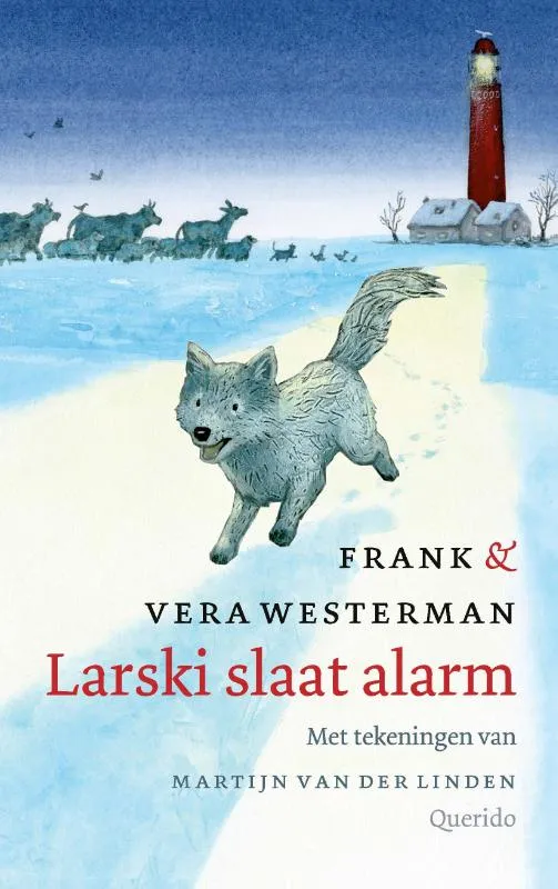 Larski slaat alarm | 9789045127934 Larski slaat alarm