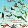 De mooiste wiegeliedjes van hier en elders | 9789059082670