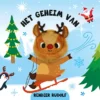 Het geheim van rendier Rudolf | 9789463546515