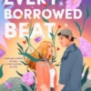 Every Borrowed Beat | 9798217027774
