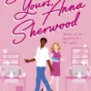 Sincerely Yours, Anna Sherwood | 9780241627761