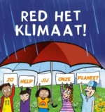 Red het klimaat! | 9789086648849