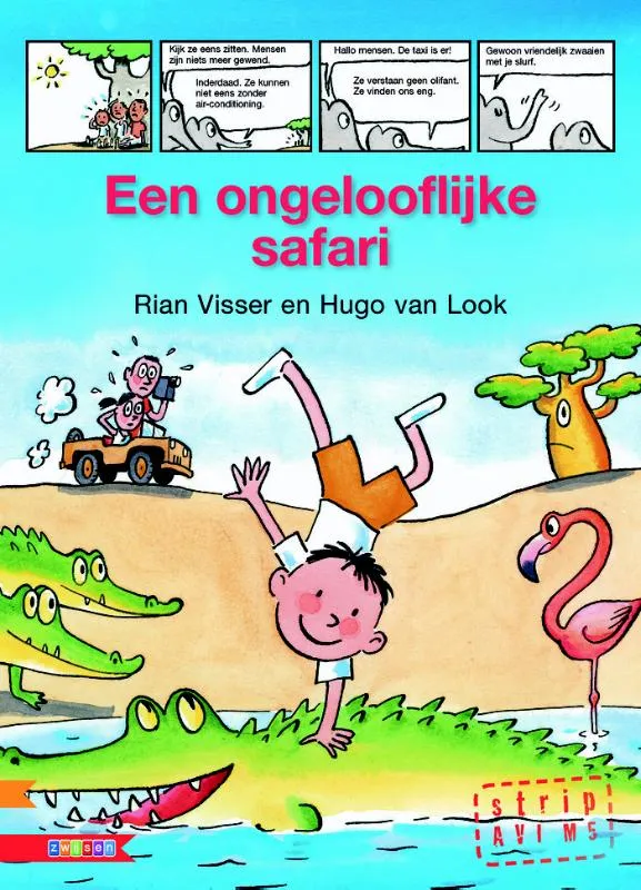 Een ongelooflijke safari | 9789048731756 Een ongelooflijke safari