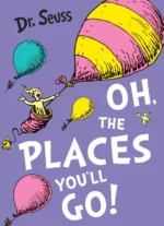 Oh, The Places You'll Go! | 9780007425198 Oh, The Places You'll Go! | 9780007425198