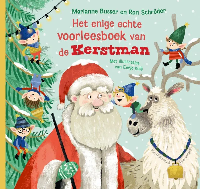 Het enige echte voorleesboek van de Kerstman | 9789000396498 Het enige echte voorleesboek van de Kerstman