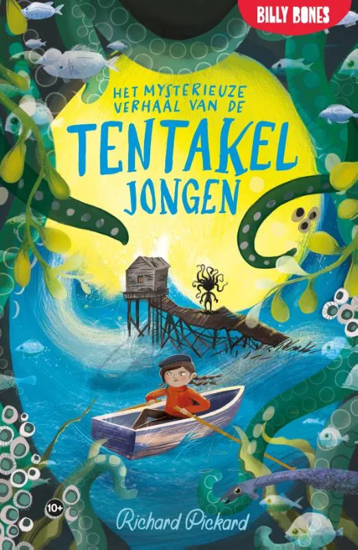 Het mysterieuze verhaal van de tentakeljongen | 9789030508328 Het mysterieuze verhaal van de tentakeljongen