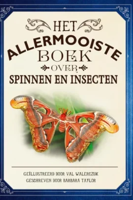 Het allermooiste boek over spinnen en insecten