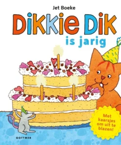 Dikkie Dik is jarig