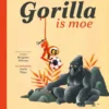 Gorilla is moe | 9789462914872