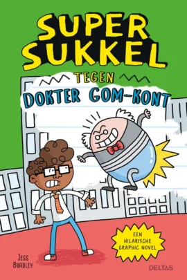 Super Sukkel tegen dokter Gom-Kont