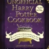 The Unofficial Harry Potter Cookbook | 9780755504381