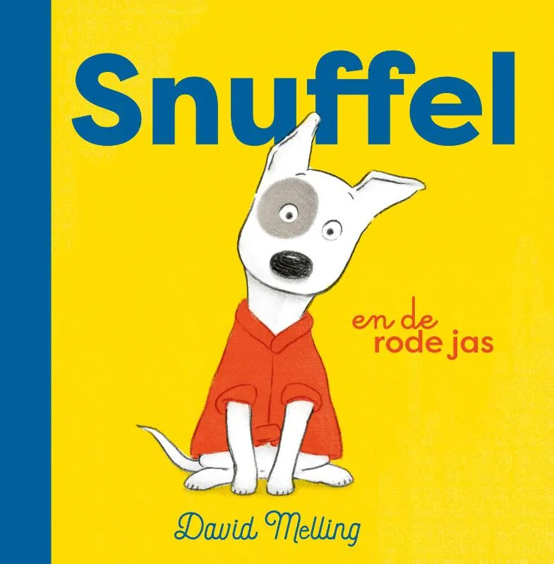 Snuffel en de rode jas | 9789464291339 Snuffel en de rode jas