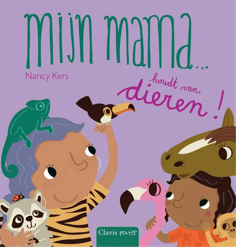 Mijn mama ... houdt van dieren! | 9789044861587 Mijn mama ... houdt van dieren!