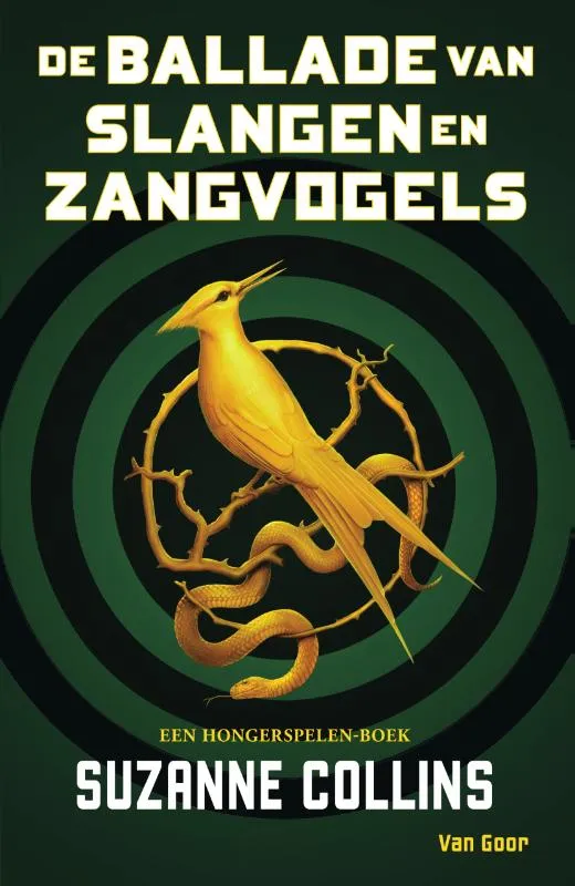 De ballade van slangen en zangvogels | 9789000372058 De ballade van slangen en zangvogels