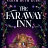 The Faraway Inn | 9781035081240 The Faraway Inn | 9781035081240