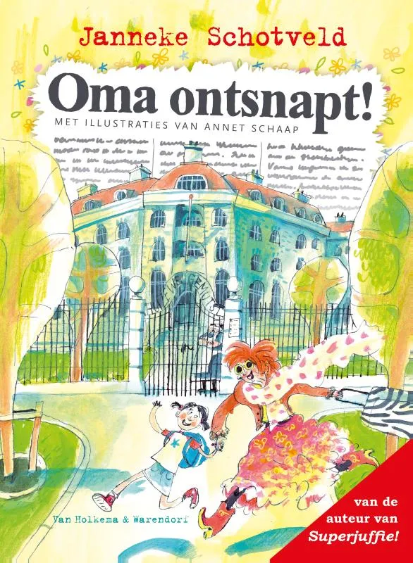 Oma ontsnapt! | 9789000311965 Oma ontsnapt!