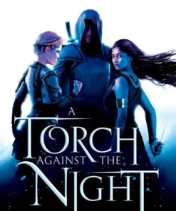 A Torch Against the Night
