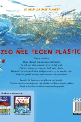 Alternative view of Zeg nee tegen plastic!
