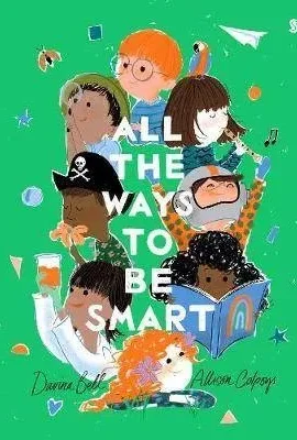 All the Ways to be Smart | 9789464291674 All the Ways to be Smart | 9789464291674