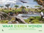 Waar dieren wonen | 9789401496001