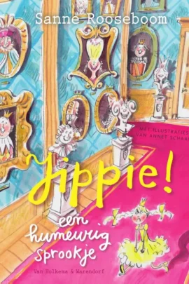Jippie! Een humeurig sprookje