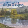 The Tree and the River | 9781835408292