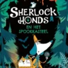Sherlock Honds en het spookkasteel | 9789021058139