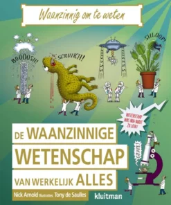 De waanzinnige wetenschap van werkelijk alles