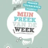Mijn preek van de week | 9789033834387