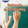 Onderwijs in ontwikkeling | 9789463414050 Onderwijs in ontwikkeling | 9789463414050