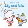 Winter with Lily and Milo | 9781605375663