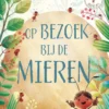 Op bezoek bij de mieren | 9789048878888 Op bezoek bij de mieren | 9789048878888