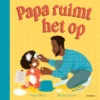 Papa ruimt het op | 9789025782078