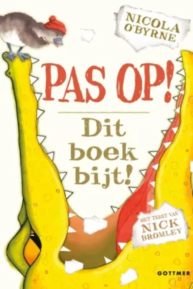 Pas op! Dit boek bijt!