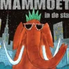 Mammoet in de stad | 9789053418109
