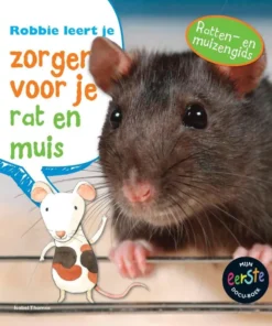 Robbie leert je zorgen voor je rat en muis