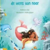 de wens van noor | 9789020676334