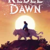 Rebel Dawn | 9781407180205