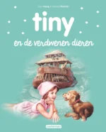 Tiny en de verdwenen dieren | 9789030374022