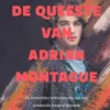 De queeste van Adrian Montague | 9789463493789