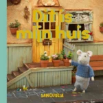 Dit is mijn huis | 9789025779832