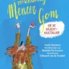De verschrikkelijke meneer Gom en de krachtkristallen | 9789021679099