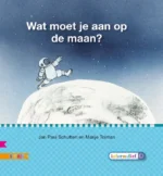 Wat moet je aan op de maan | 9789048721153