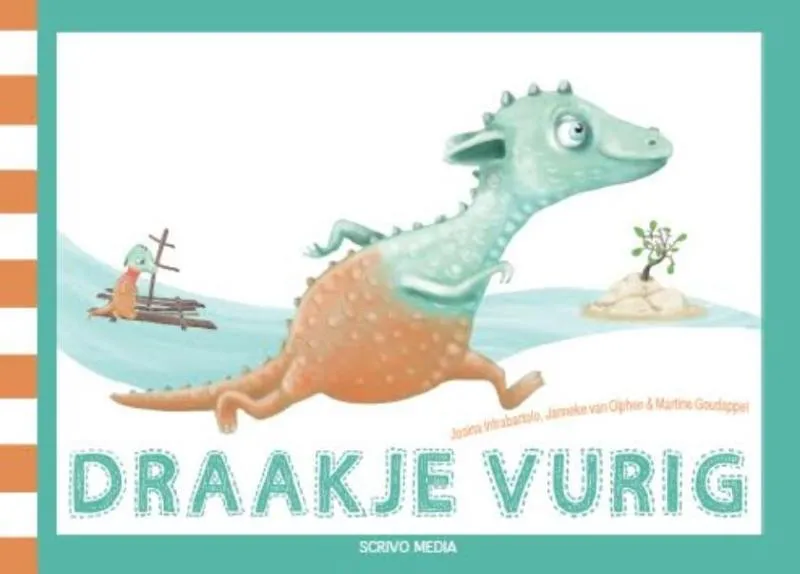 Draakje Vurig | 9789491687327 Draakje Vurig
